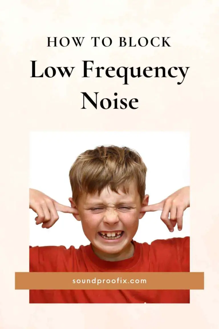 how-to-block-low-frequency-noise-soundproofix